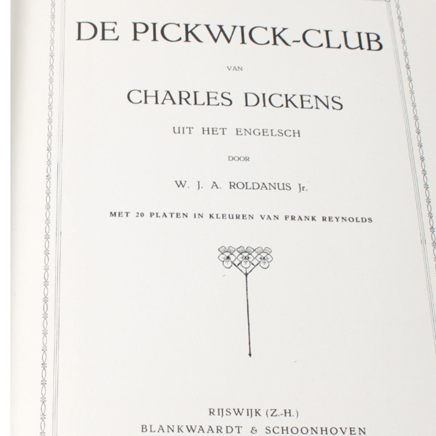 Charles Dickens – De Pickwick-Club Luxe geïllustreerde Nederlandse uitgave (ca. 1900–1925)