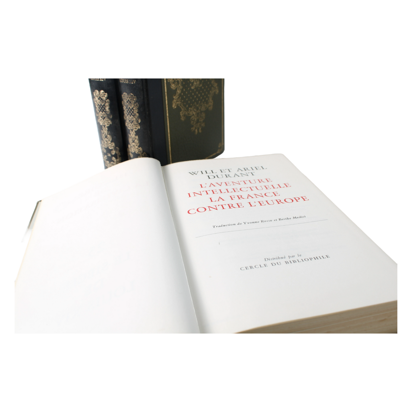 Will & Ariel Durant’s Histoire de la Civilisation Volumes 23-25, Louis XIV Era,