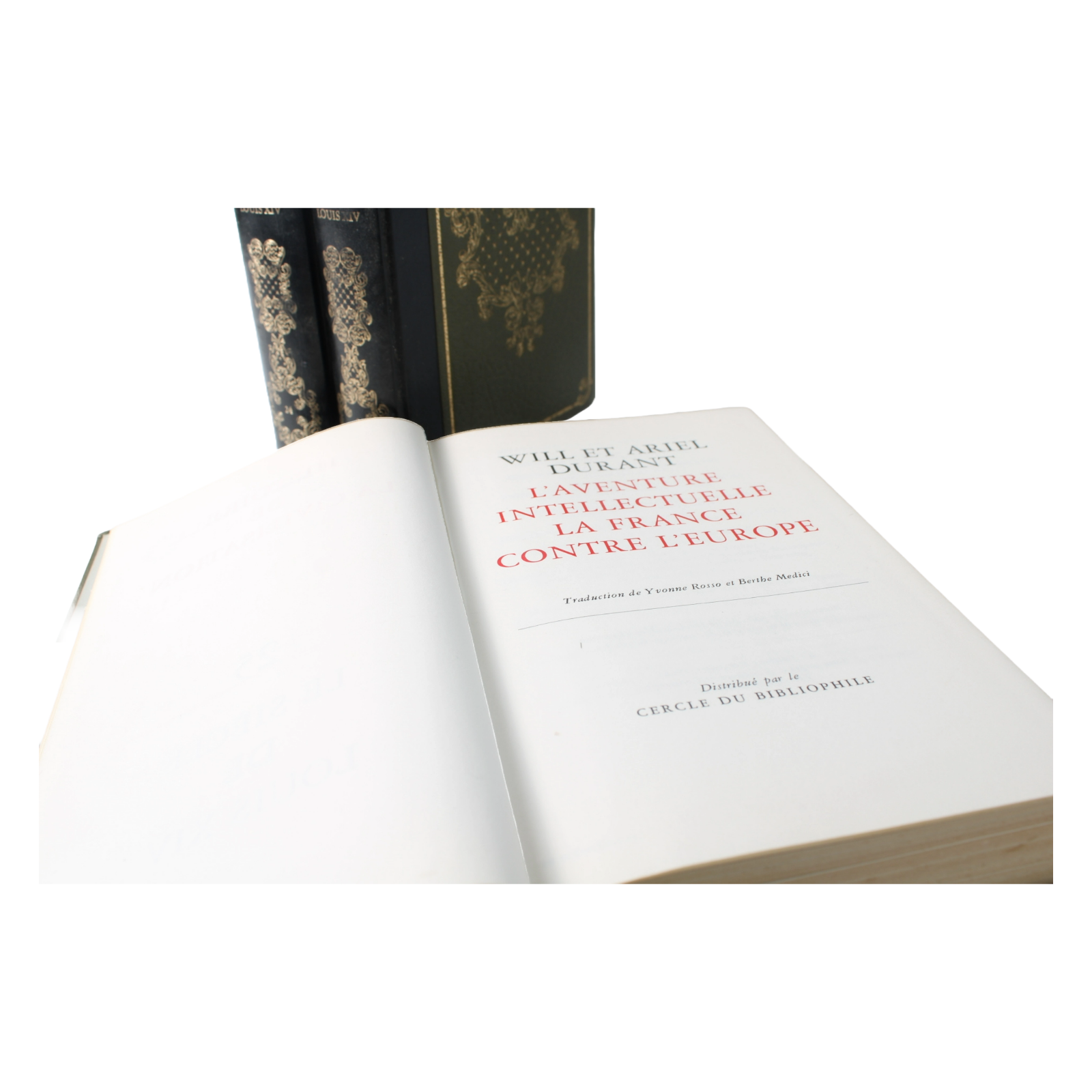 Will & Ariel Durant’s Histoire de la Civilisation Volumes 23-25, Louis XIV Era,