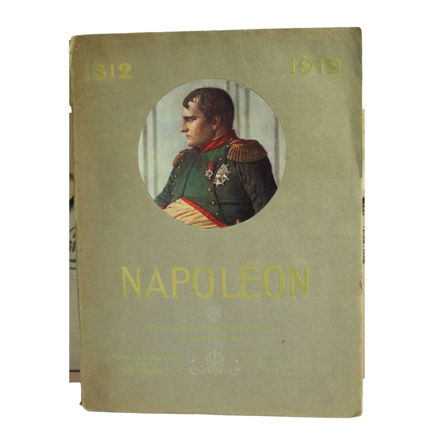 Napoléon 1812–1912 – Centenary Commemorative Edition (Ernest Flammarion, Paris, 1912)
