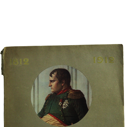 Napoléon 1812–1912 – Centenary Commemorative Edition (Ernest Flammarion, Paris, 1912)